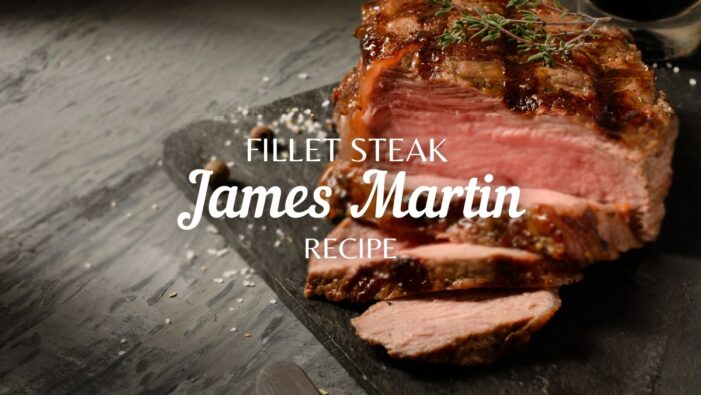 Fillet Steak James Martin recipe